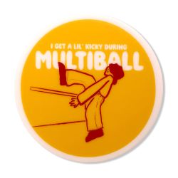 I Get A Lil' Kicky Drink Coaster